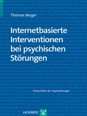 cover image of Internetbasierte Interventionen bei psychischen Störungen